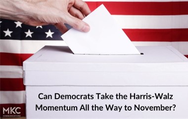 Can Democrats Take the Harris-Walz Momentum All the Way to November?